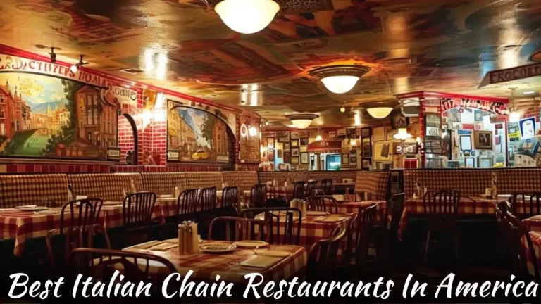 Best Italian Chain Restaurants In America - Top 10 Culinary Marvels
