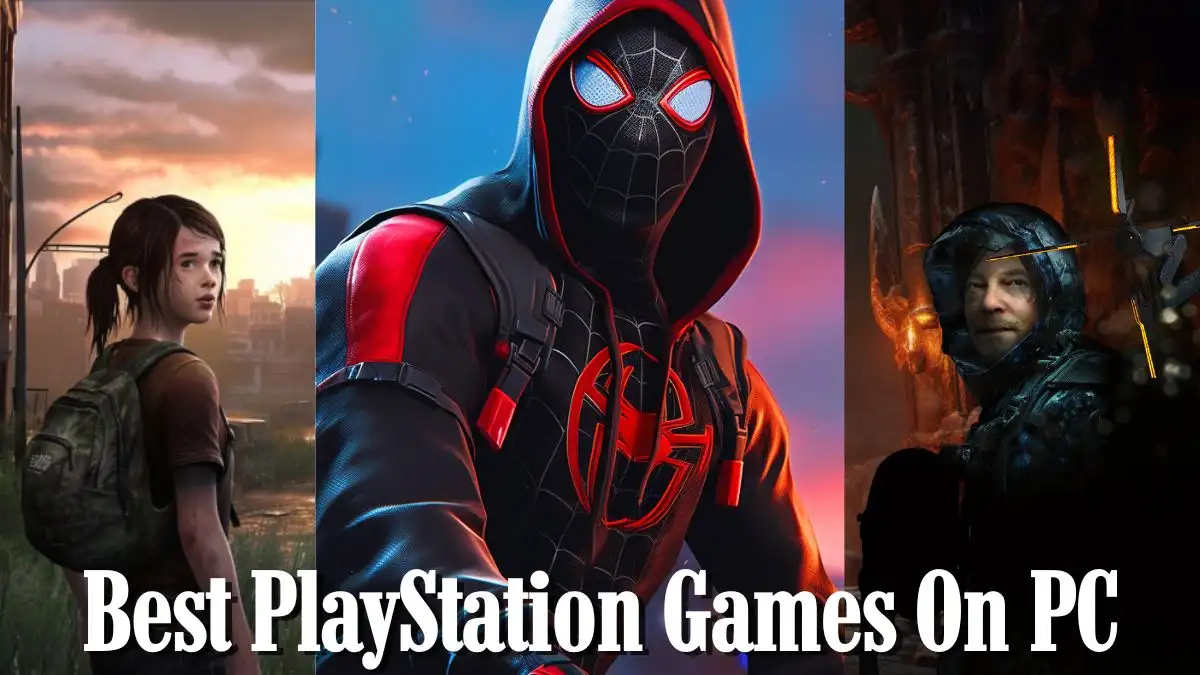 Best PlayStation Games on PC - Top 10 with Innovative Gameplay