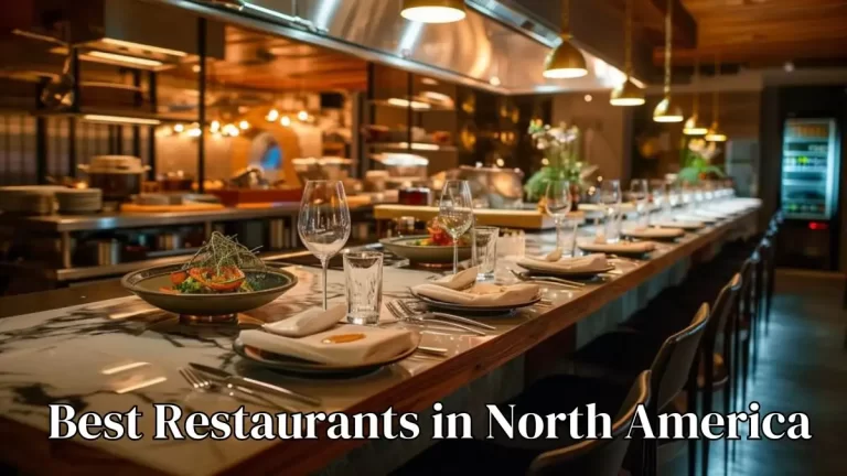 Best Restaurants in North America - Top 10 Dining Excellence