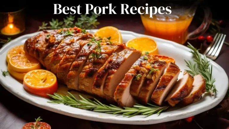 Culinary Adventure with the Top 10 Best Pork Recipes – Flavorful Delights Await