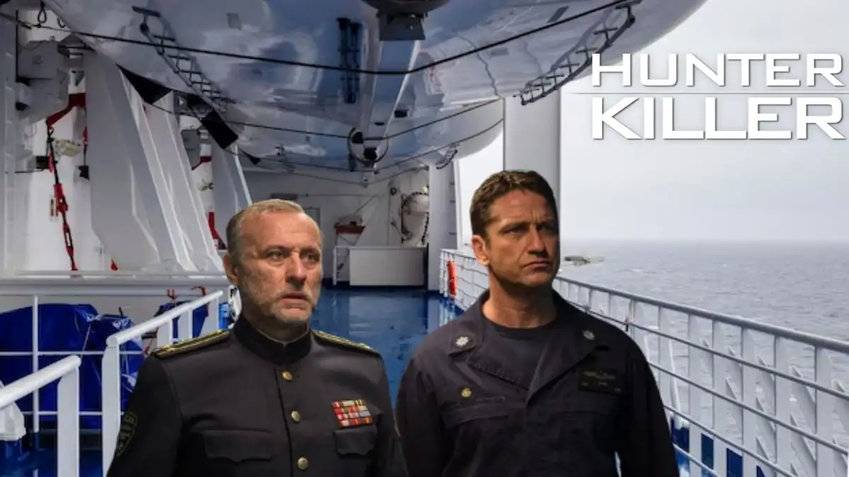 Is Hunter Killer Based on a True Story ? Cast, Plot, Where to Watch and More