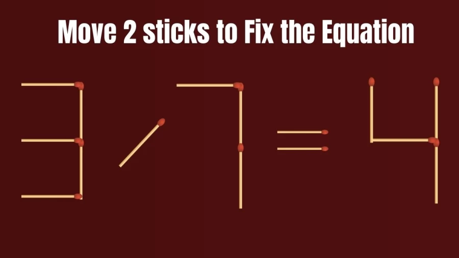 Only Top IQ People can Solve this Brain Teaser Matchstick Puzzle within 30 Secs?