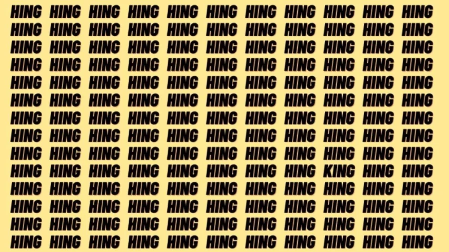 Observation Skill Test: If you have Eagle Eyes find the word King among Hing in 9 Secs