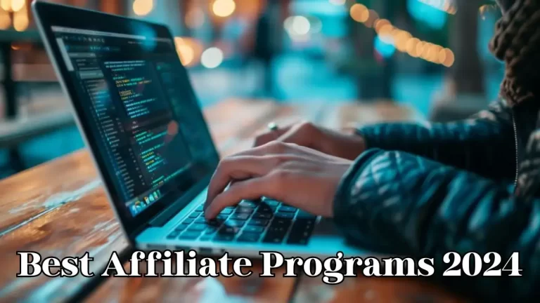 Best Affiliate Programs 2024 - Top 10 Listed