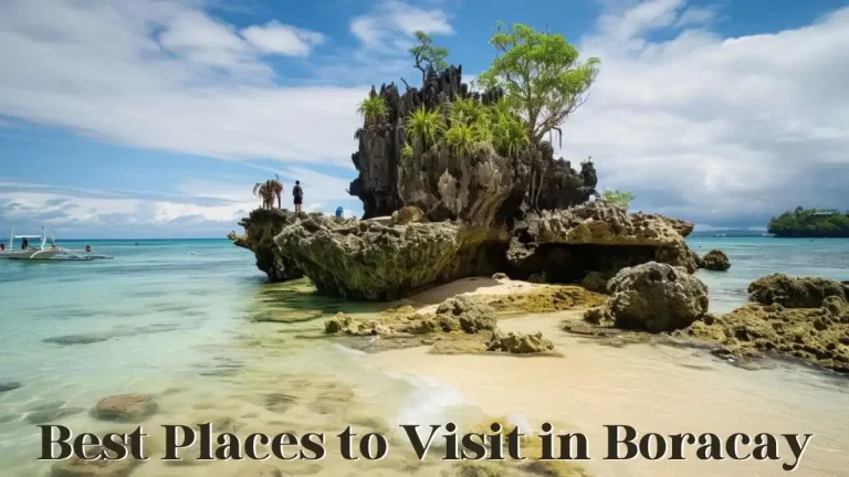 Best Places to Visit in Boracay - Top 10 Enchanting Destinations