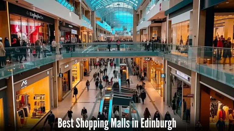 Best Shopping Malls in Edinburgh - Top 10 For an Unforgettable Shopping