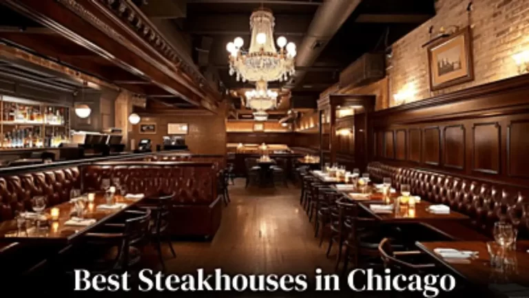 Best Steakhouses in Chicago - Top 10 Savoring Excellence