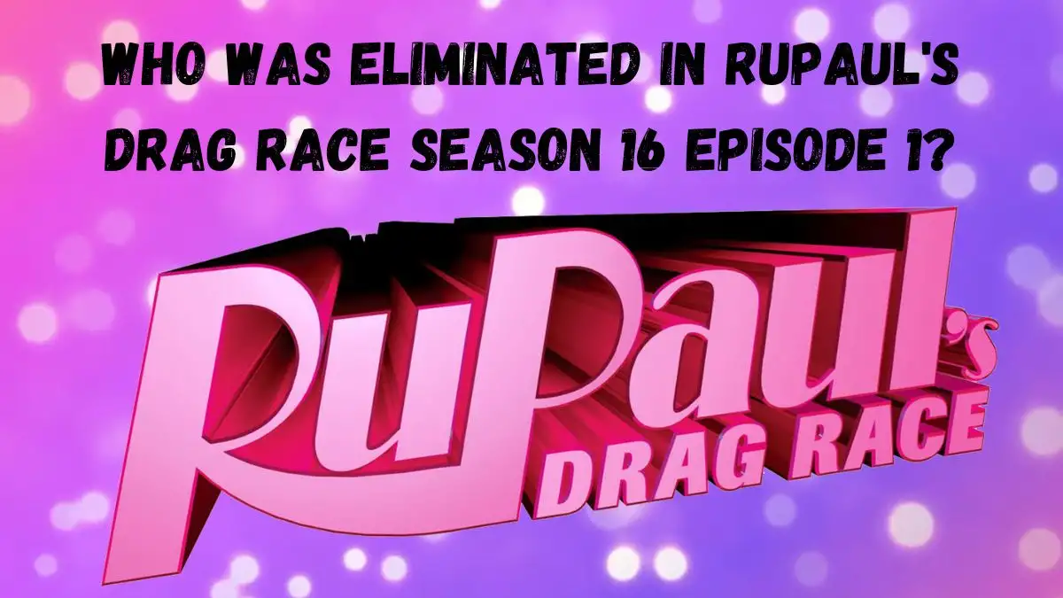 Who Was Eliminated in RuPaul