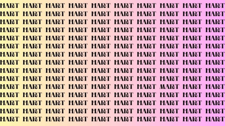 Brain Test: If you have Sharp Eyes Find the Word Mart among Hart in 15 Secs
