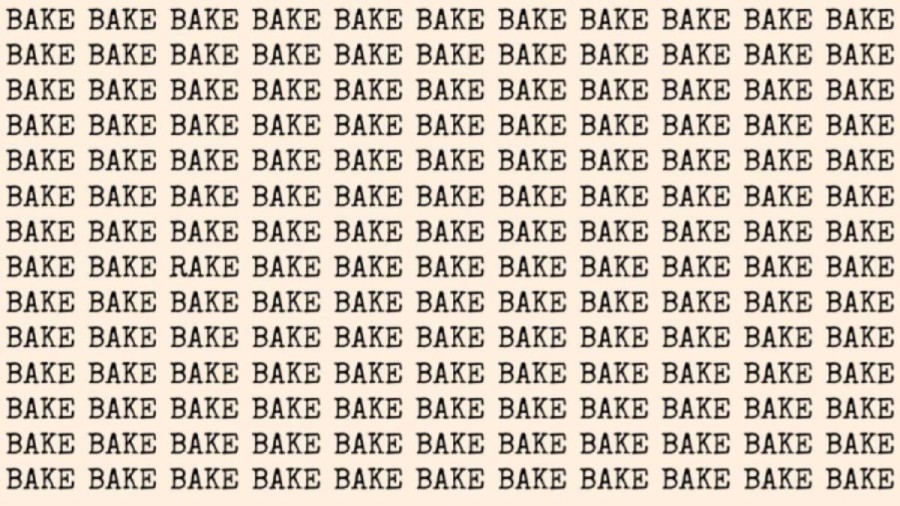 Observation Skill Test: If you have Hawk Eyes find the Word Rake among Bake in 20 Secs