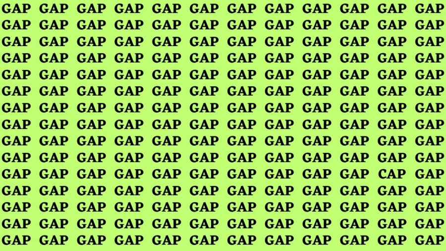 Brain Teaser: If you have Hawk Eyes Find the Word Cap among Gap in 15 Secs