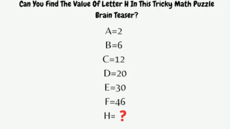 Brain Teaser - Can you Find the Value of Letter H Using the Clues in this Tricky Math Puzzle?