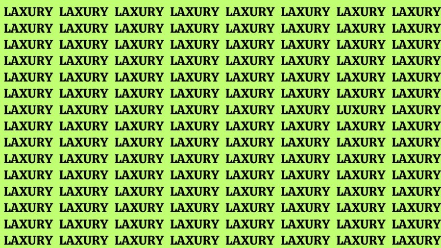 Brain Test: If you have Hawk Eyes Find the Word Luxury in 18 Secs
