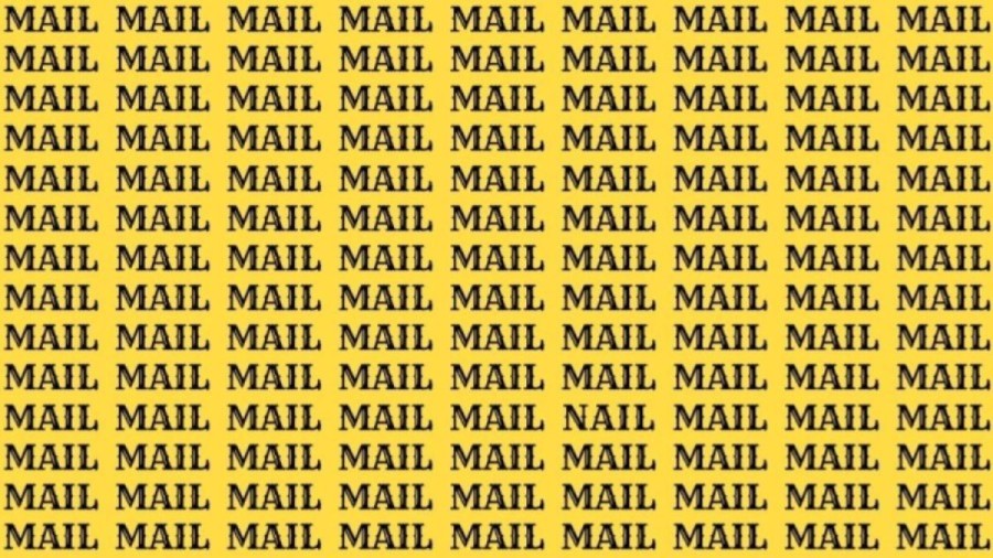 Optical Illusion: If you have Eagle Eyes find the Word Nail among Mail in 15 Secs